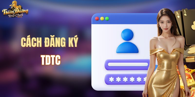 Đăng ký TDTC nhận quà liền tay